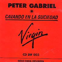 Peter Gabriel : Cavando en la Suciedad